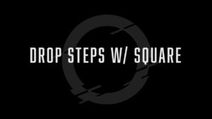 Drop Steps w/Square