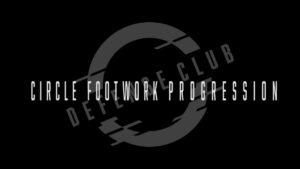 Circle Footwork Progression