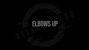 09 - Elbows Up and Set Feet